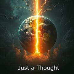 Just a Thought