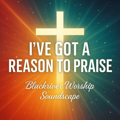 I’ve Got a Reason to PRAISE | High-Energy Worship Christian Pop Praise Song