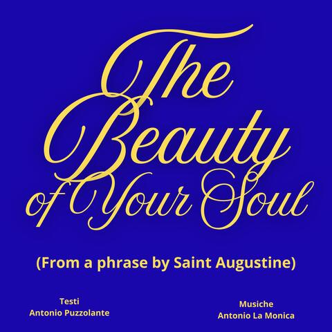 The Beauty of Your Soul