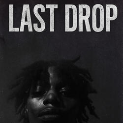Last Drop