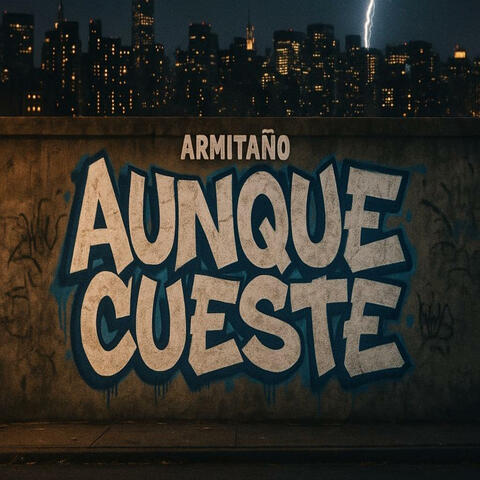 AUNQUE CUESTE
