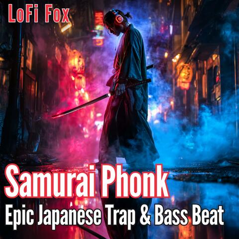 Samurai Phonk – Epic Japanese Trap & Bass Beat