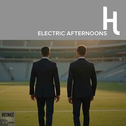 Electric Afternoons (feat. Electric Kills)