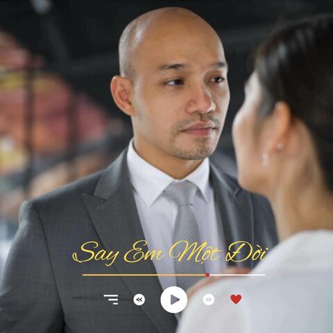 Say Em Một Đời