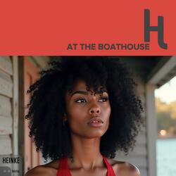 At the Boathouse (feat. Imari Birch)