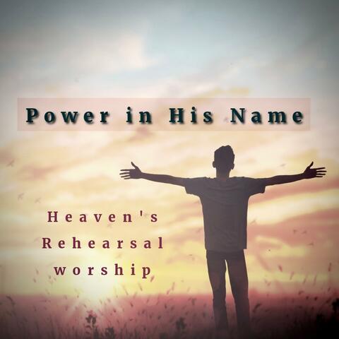 Power In His Name | Worship song