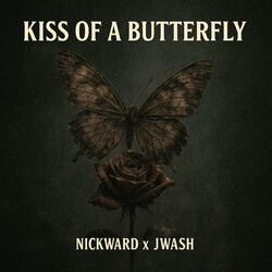 KISS OF A BUTTERFLY (feat. J-WASH)
