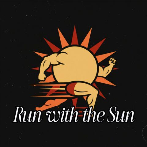 Run with the Sun