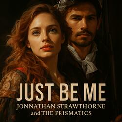 Just Be Me