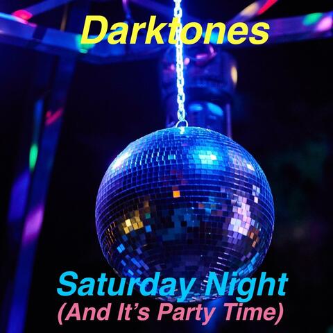 Saturday Night(And It's Party Time) (Radio Edit)