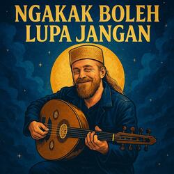 Ngakak Boleh, Lupa Jangan