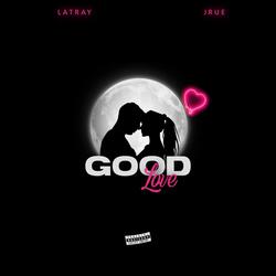 Good Love (feat. Jrue) (Radio Edit)