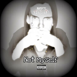 Not Myself