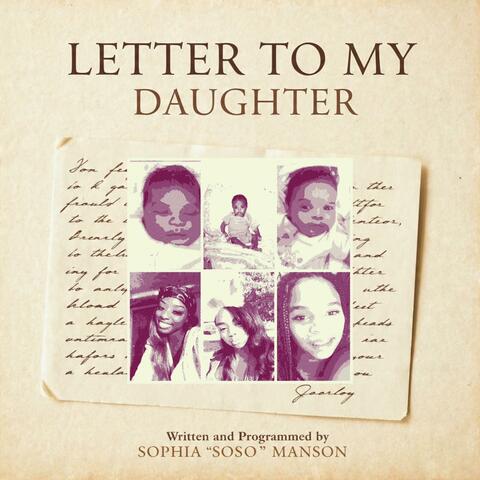 Letter To My Daughter (feat. Syn)