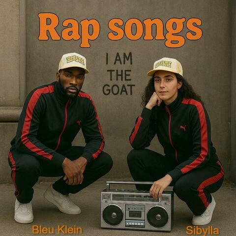 Rap songs (feat. Bleu Klein)