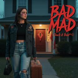 Bad Mad