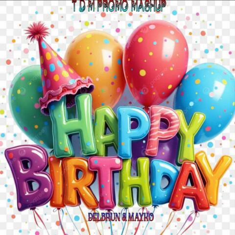 Happy birthday-Bonne Anniversaire-Feliz Cumpleaños