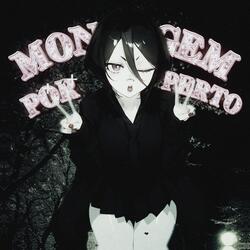 MONTAGEM POR PERTO (SLOWED)