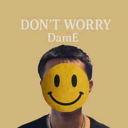 Don't Worry