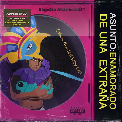 Enamorado de una Extraña (feat. Willy Cat)