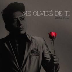 Me Olvide de Ti