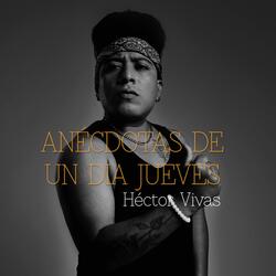 Anecdotas de un dia Jueves (feat. Aldehidos)