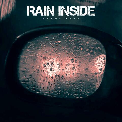 Rain Inside