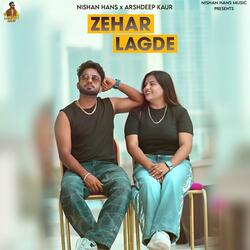 Zehar Lagde (Arshdeep Kaur)