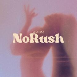 NoRush