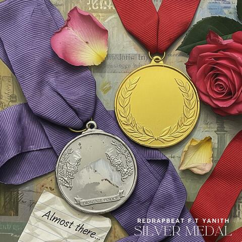 Silver Medal (feat. Yanith)