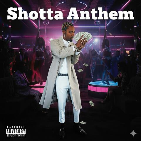 Shotta Anthem