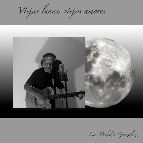 Viejas lunas, viejos amores
