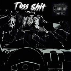 Toss Shit
