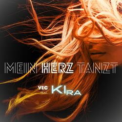 Mein Herz tanzt (feat. Kira)