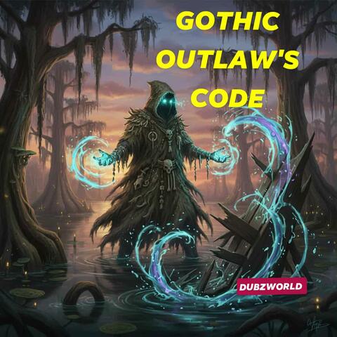 Gothic Outlaw's Code