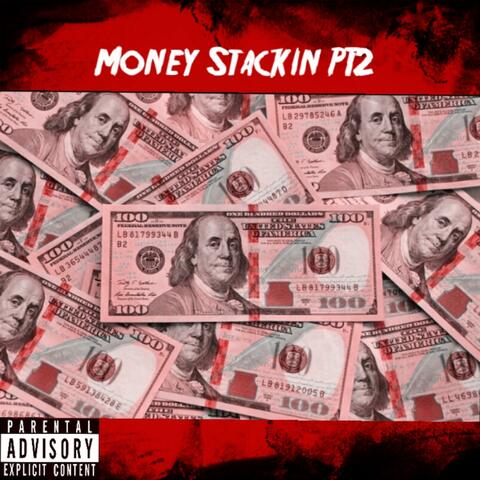 Money Stackin', Pt. 2 (feat. KTP)