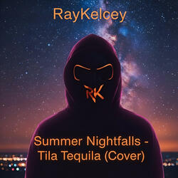 Summer Nightfalls (Tila Tequila - Cover)