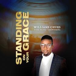 STANDING ON YOUR GRACE