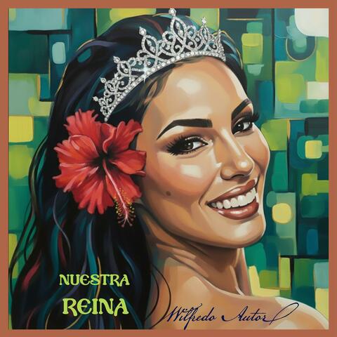 NUESTRA REINA