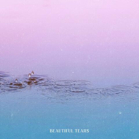 Beautiful Tears