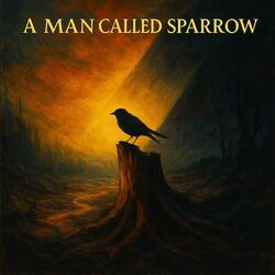 A Man Called Sparrow (Rebel Version)