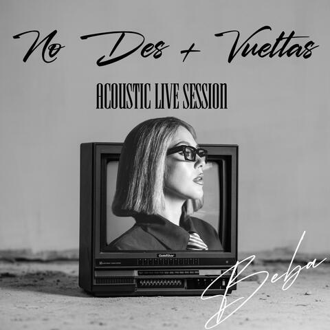 NO DES + VUELTAS ACUSTICO