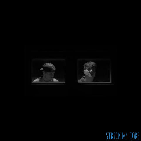 STRUCK MY CORE (feat. ZP30)