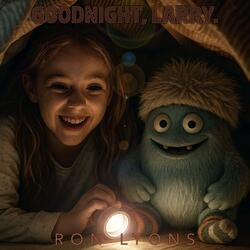 Good Night Larry