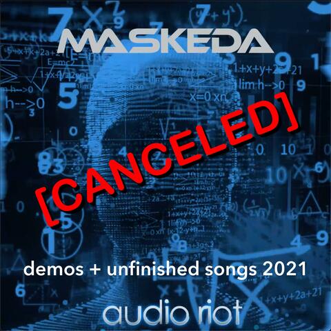 audio riot: demos + unfinished songs 2021