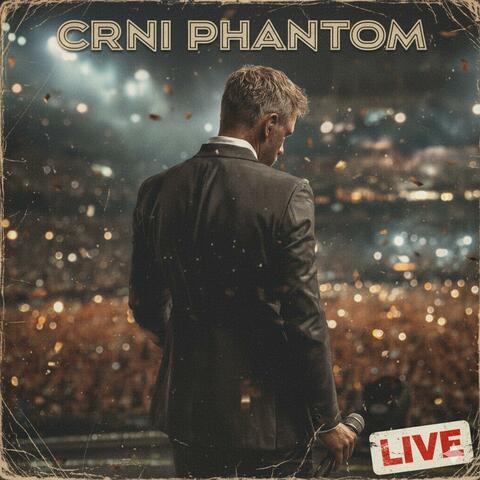 Crni Phantom (LIVE VERSION)