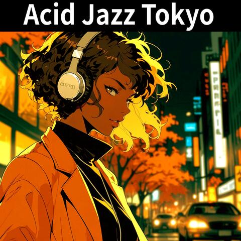 Acid Jazz Tokyo / Footsteps Answer Building Walls