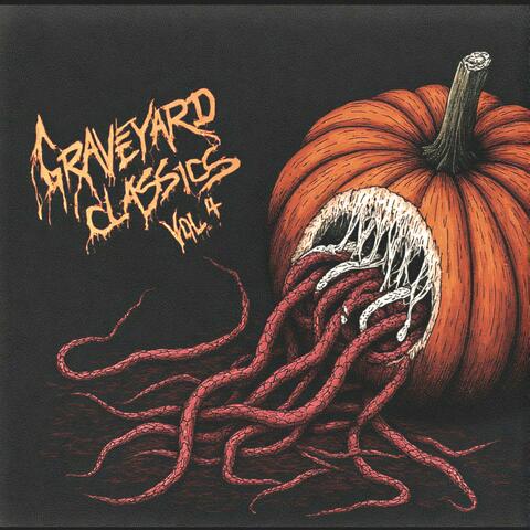 GRAVEYARD CLASSICS VOL 4
