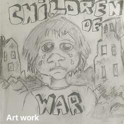 Children of war (why we cry)