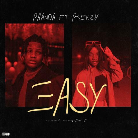 Easy (feat. Pkenzy)
